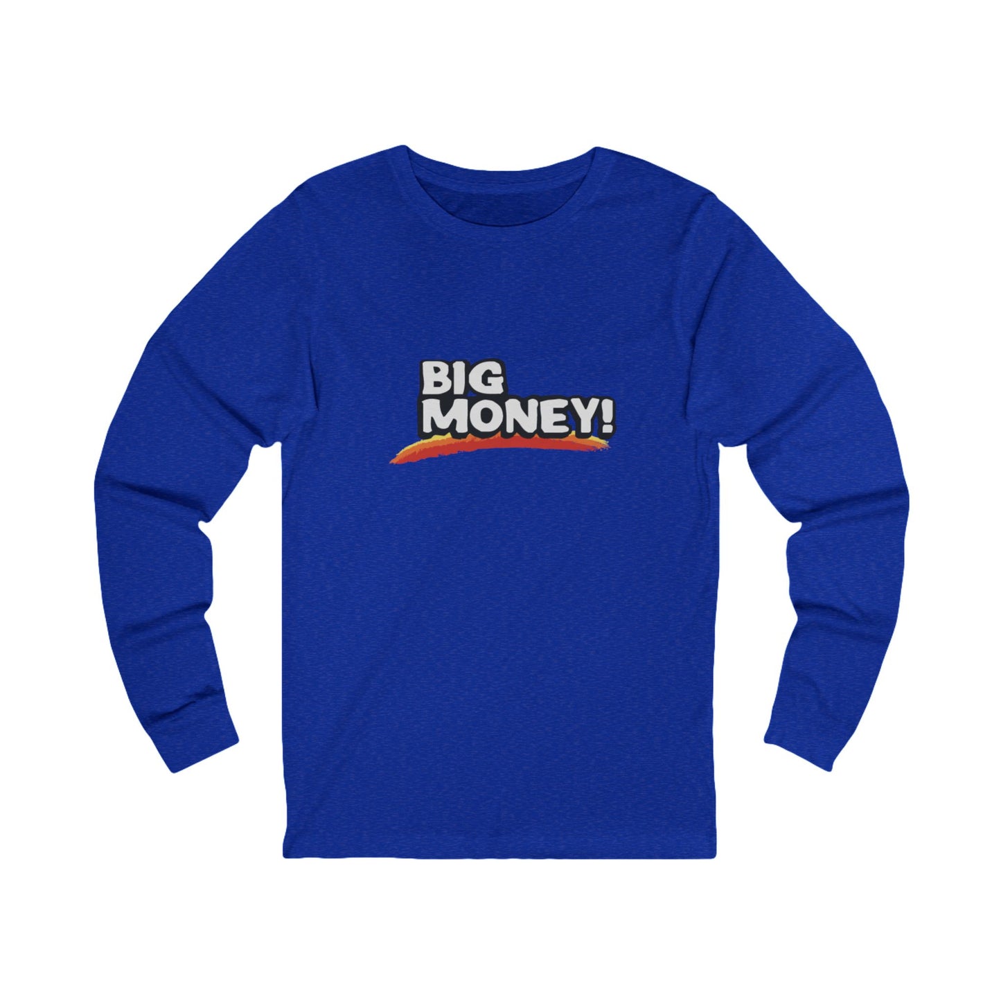 Big Money Long Sleeve