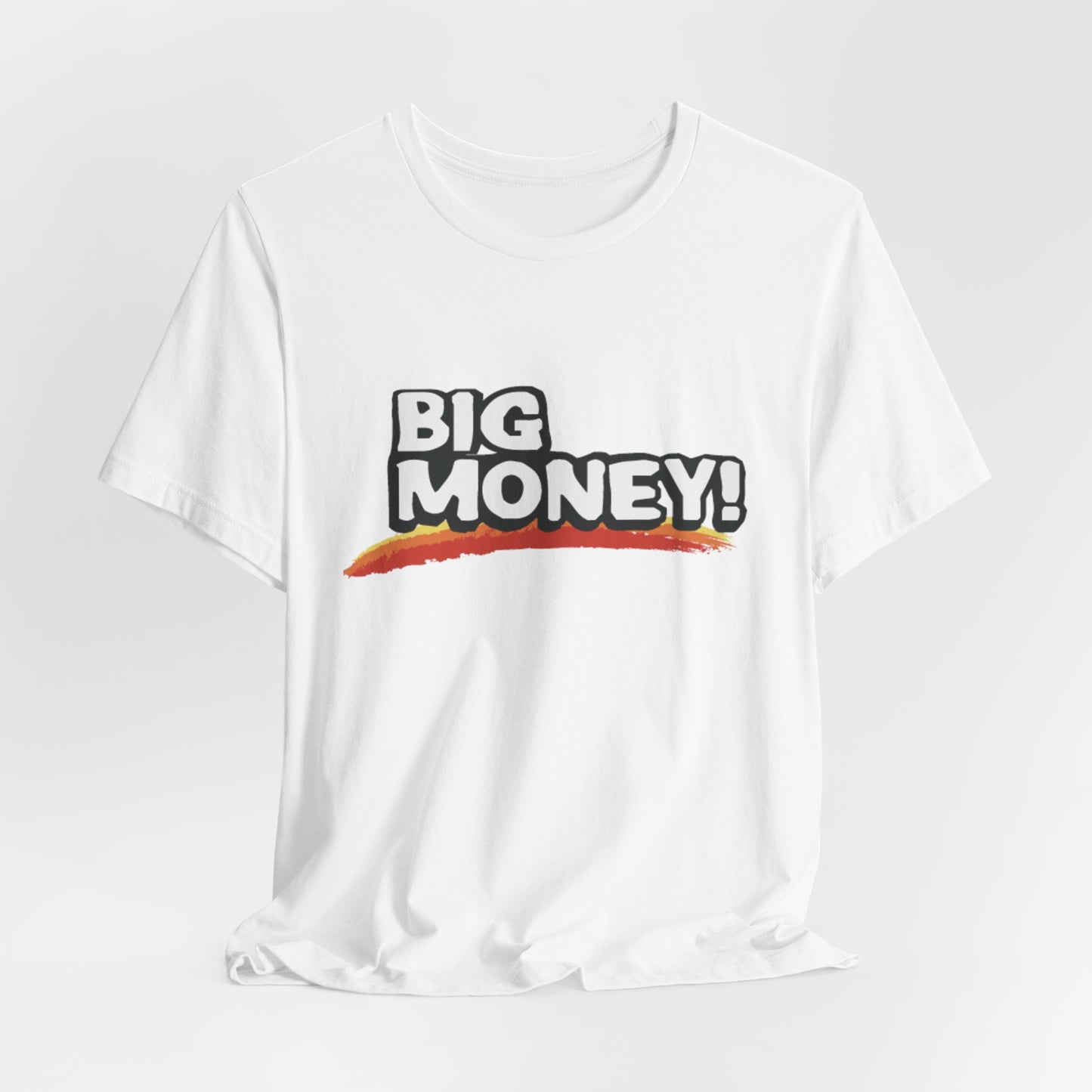 Big Money T-Shirt