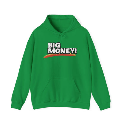 Big Money Hoodie